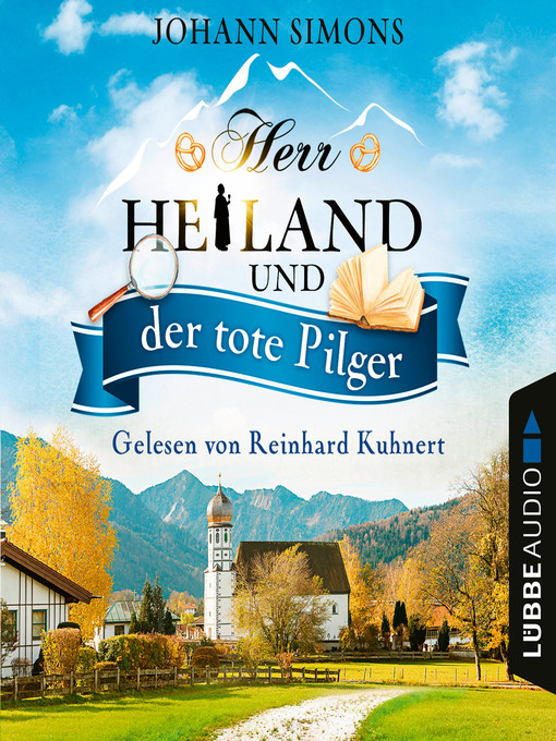 Title details for Herr Heiland und der tote Pilger--Herr Heiland, Folge 1 by Johann Simons - Available